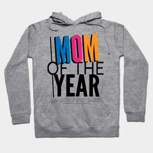 Simply MOM OF THE YEARS Typography - Mother's Day Hoodie